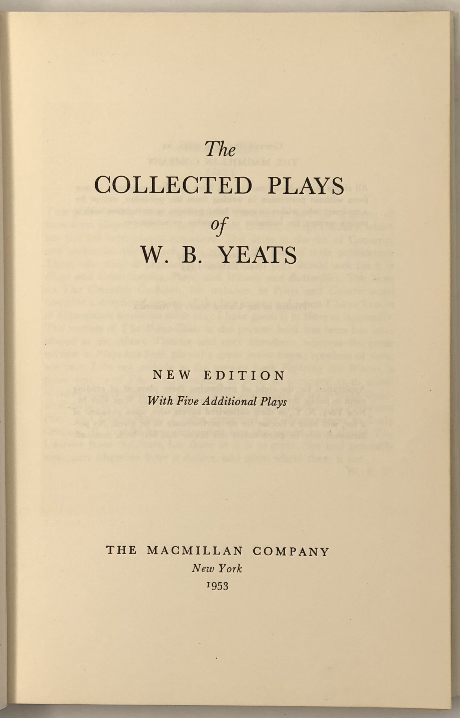 The Collected Plays Of W.B. Yeats. - YEATS W.B.